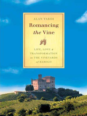 cover image of Romancing the Vine